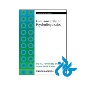 کتاب Fundamentals of Psycholinguistics