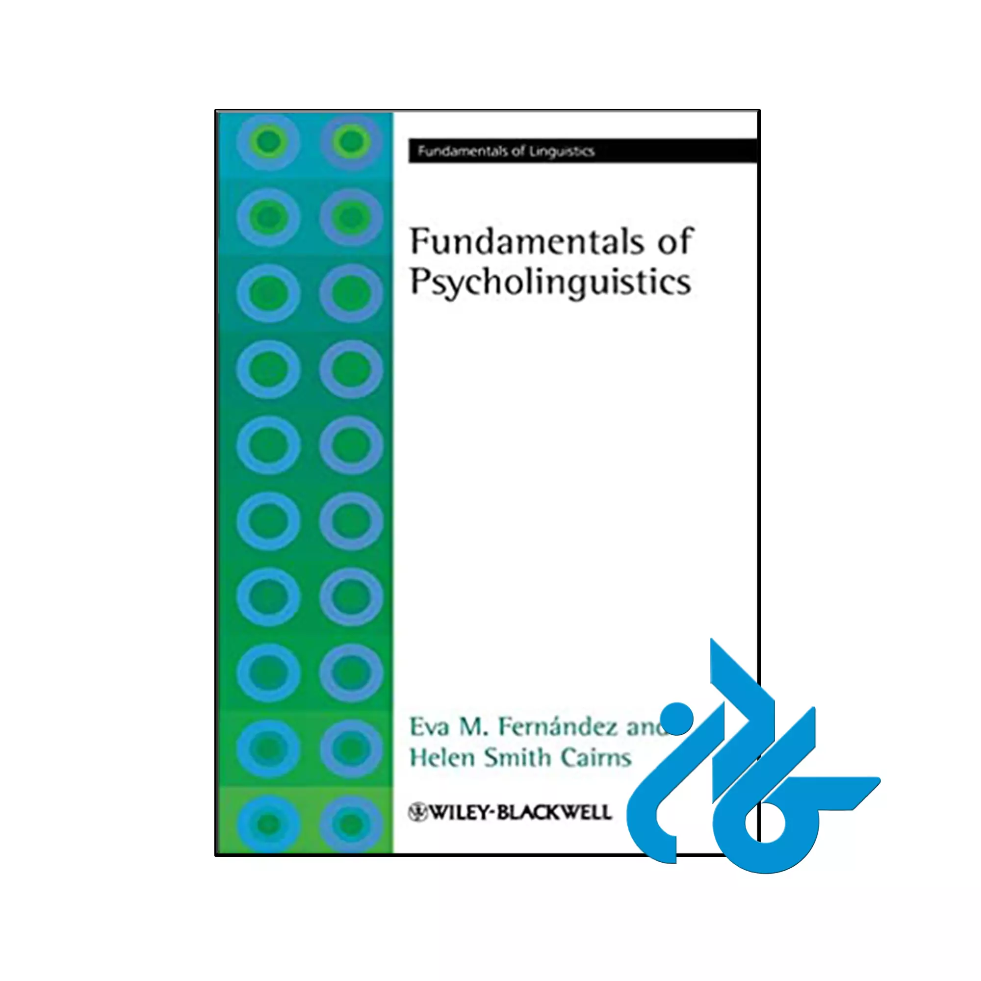 Fundamentals of Psycholinguistics کتاب Fundamentals of Psycholinguistics