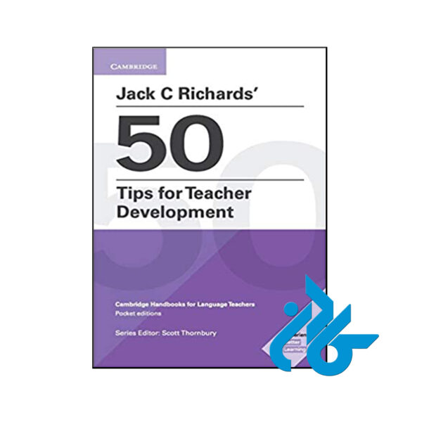 کتاب Jack C Richards 50 Tips for Teacher Development