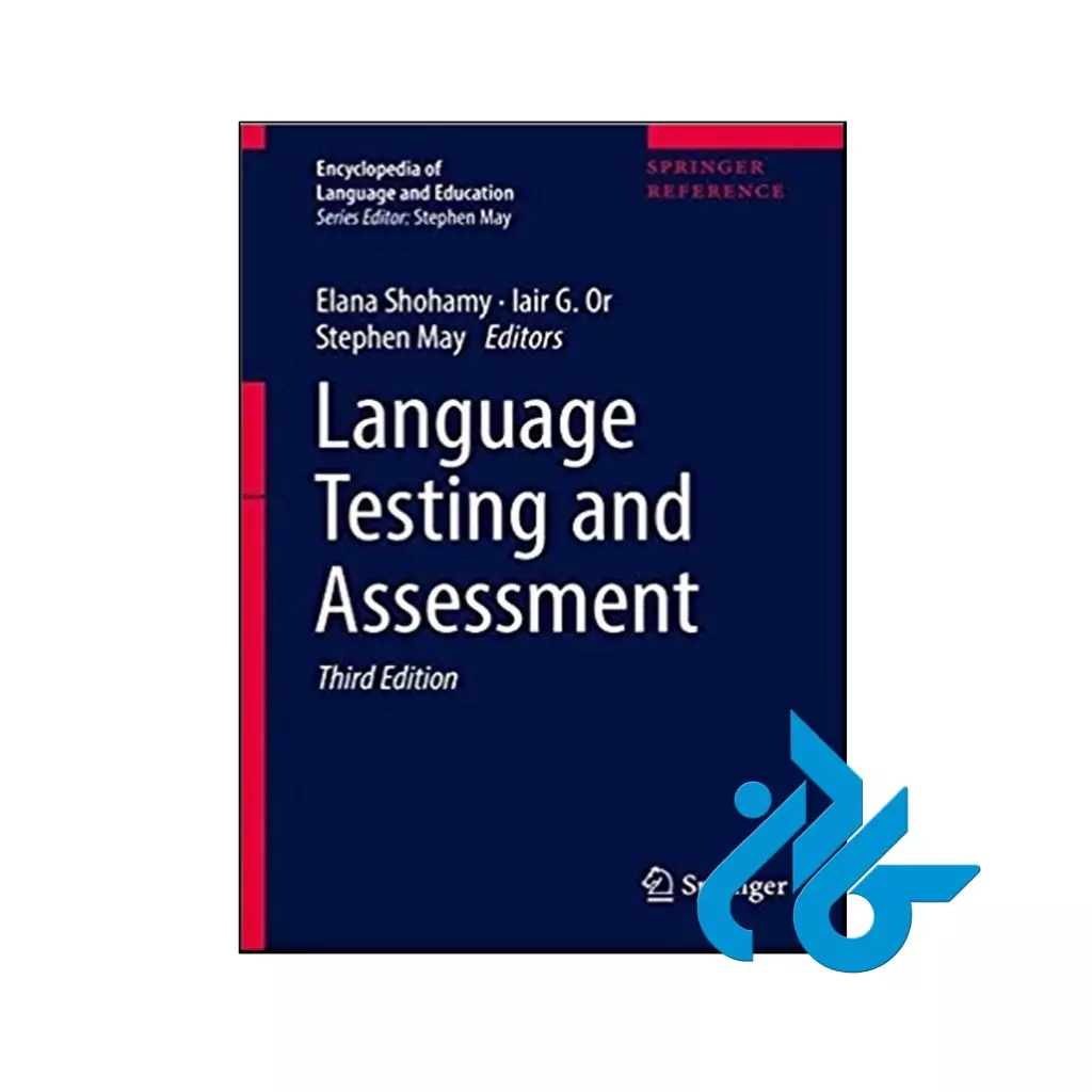 کتاب Language Testing and Assessment 3rd