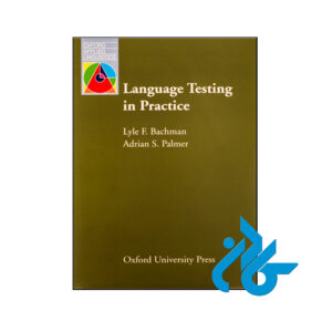 کتاب Language Testing in Practice