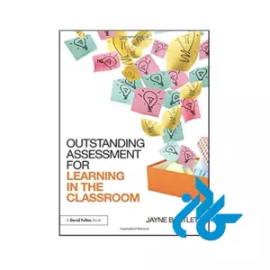کتاب Outstanding Assessment for Learning in the Classroom