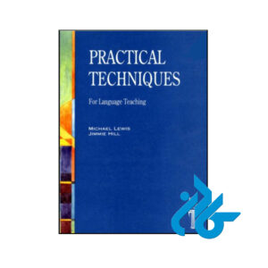 کتاب Practical Techniques For Language Teaching 2nd