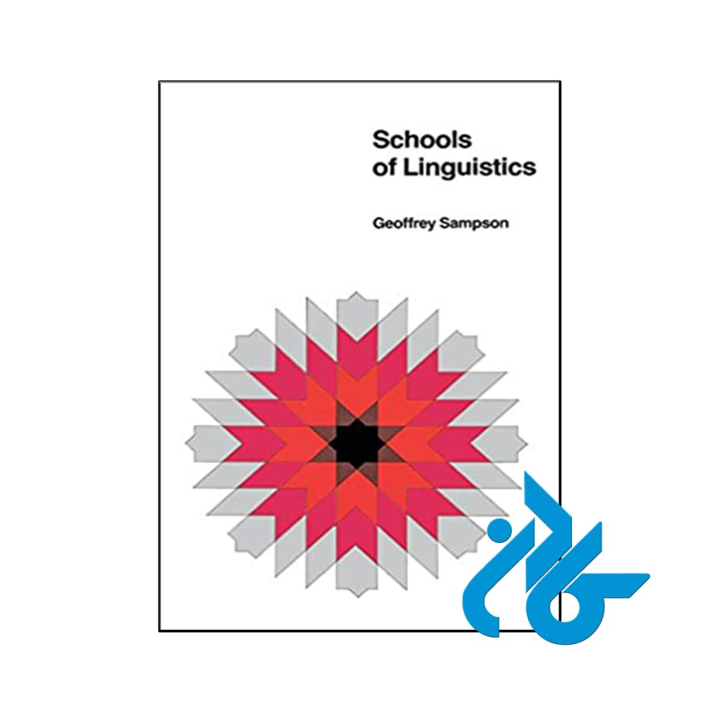 کتاب Schools of Linguistics