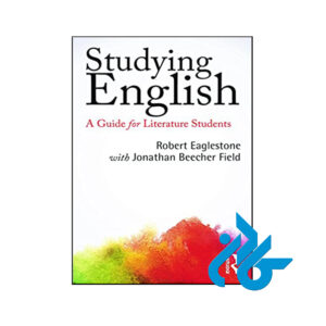 کتاب Studying English A Guide for Literature Students