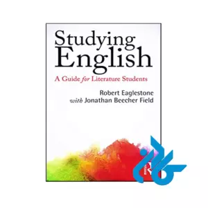 کتاب Studying English A Guide for Literature Students