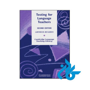 کتاب Testing for Language Teachers 2nd
