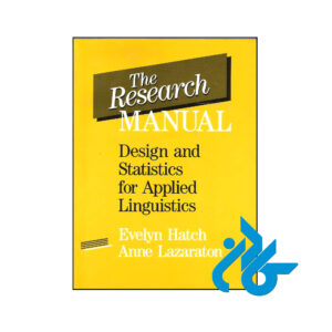 کتاب The Research Manual Design and Statistics for Applied Linguistics