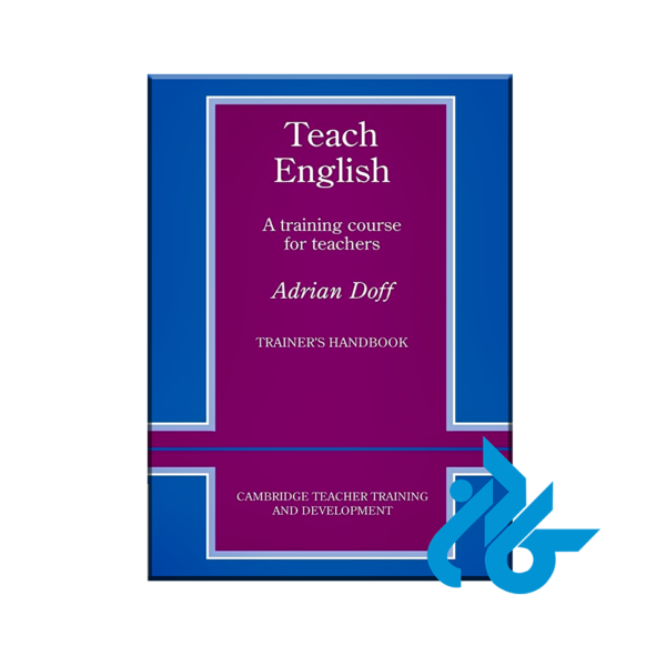 Teach English Trainers handbook A Training Course for Teachers