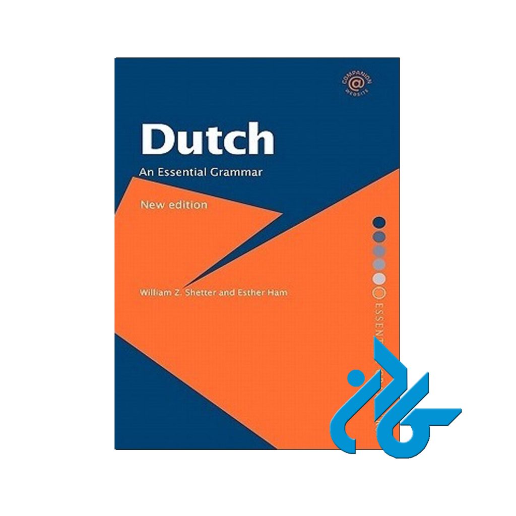Dutch An Essential Grammar