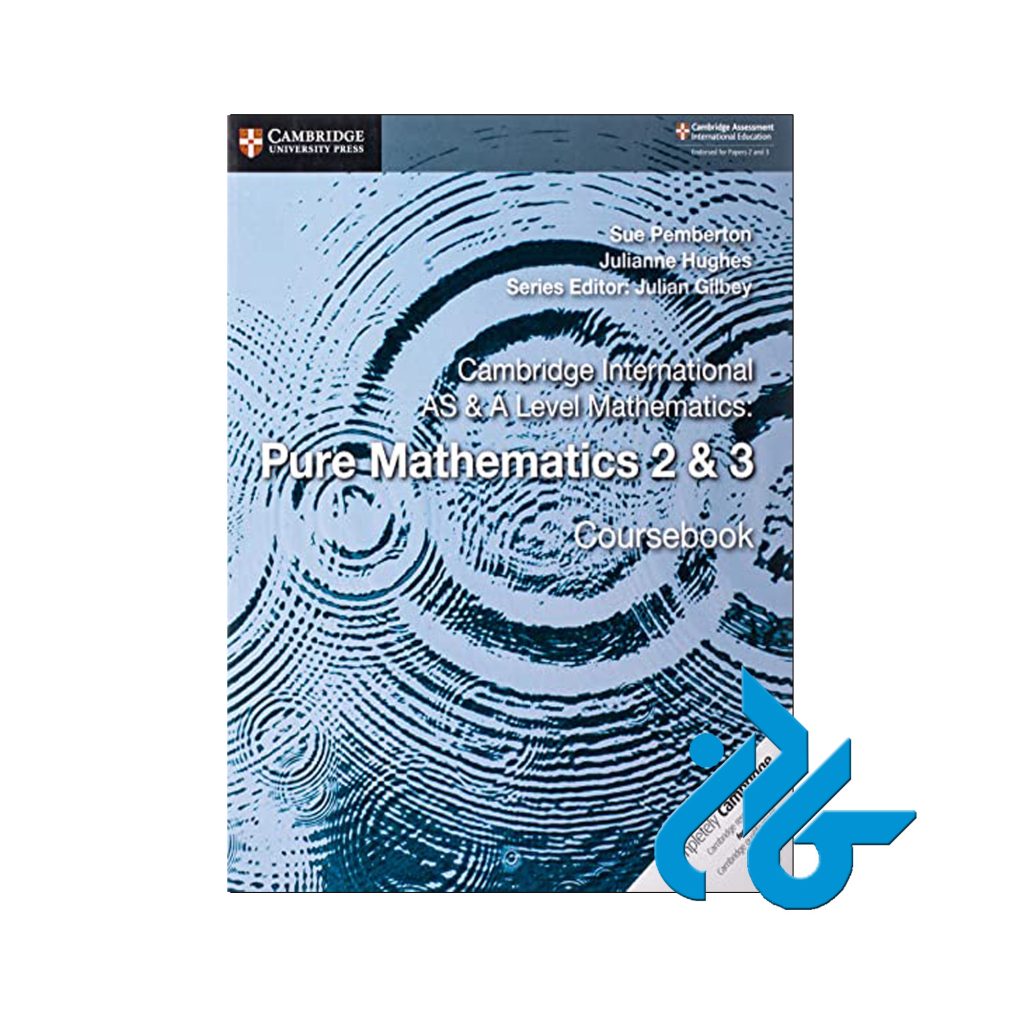 Pure Mathematics 2 & 3 Coursebook