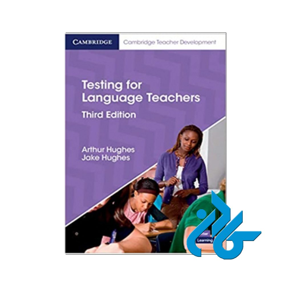 Testing for Language Teachers