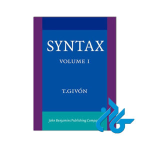 Syntax An Introduction Volume I