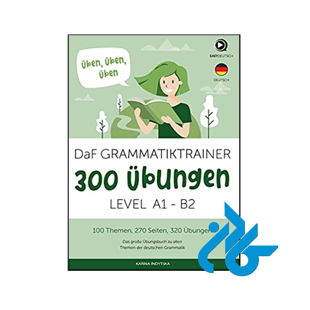 کتاب DaF Grammatiktrainer 300 Übungen A1+B2