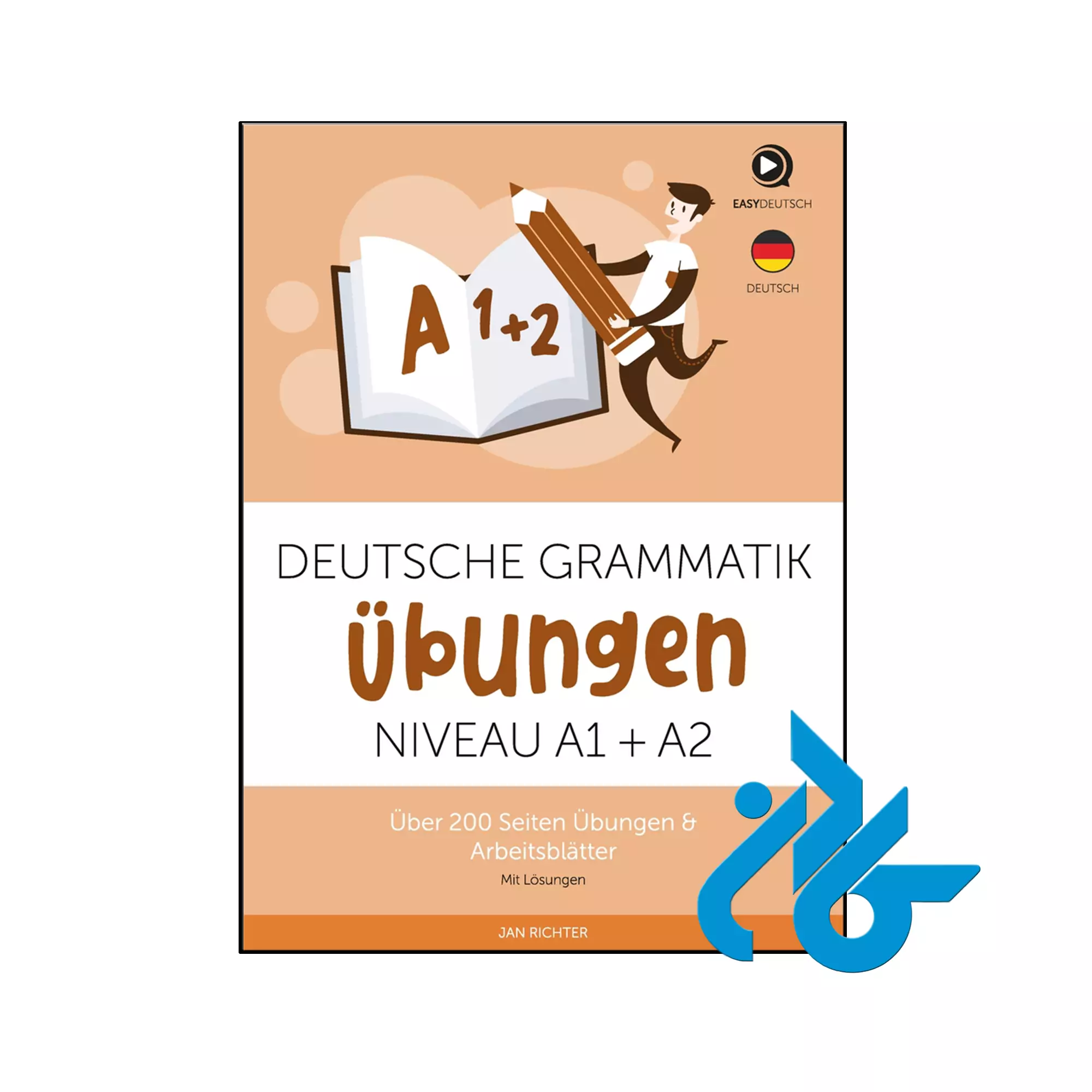 کتاب Deutsche Grammatik Übungen A1+A2 کتاب Deutsche Grammatik Übungen A1+A2