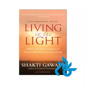 Living in the Light