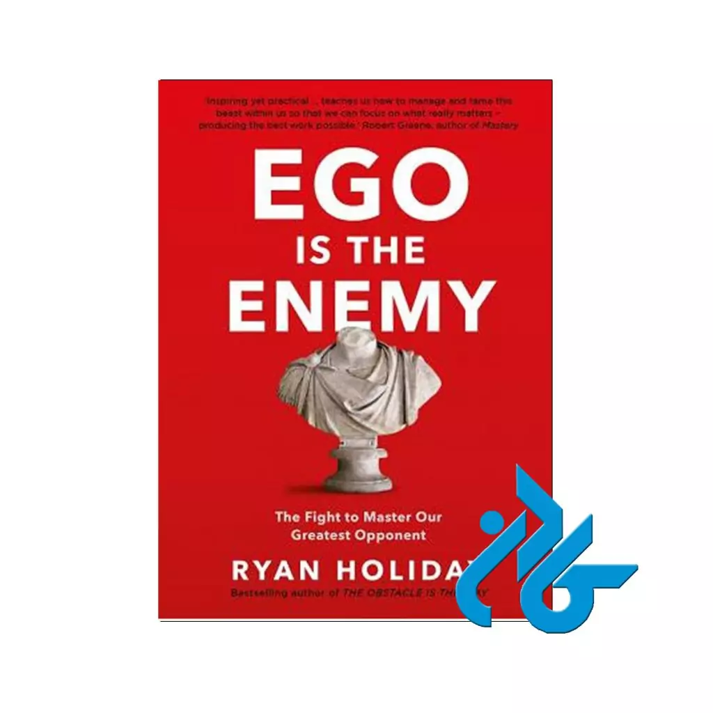 Ego is the Enemy