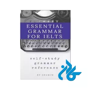 Essential Grammar For IELTS