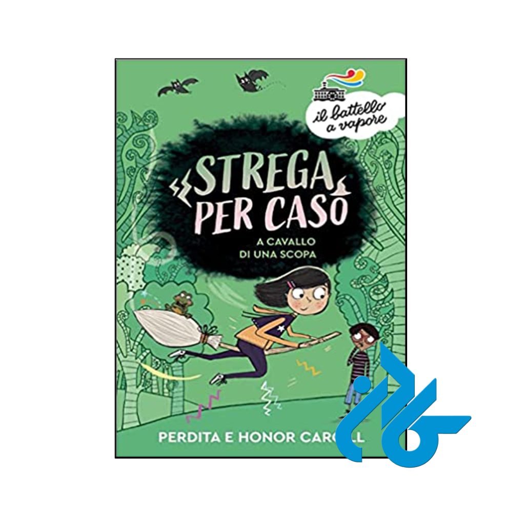 داستان ایتالیایی A cavallo di una scopa Strega per caso