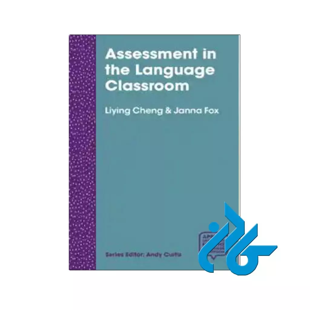 کتاب Assessment in the Language Classroom