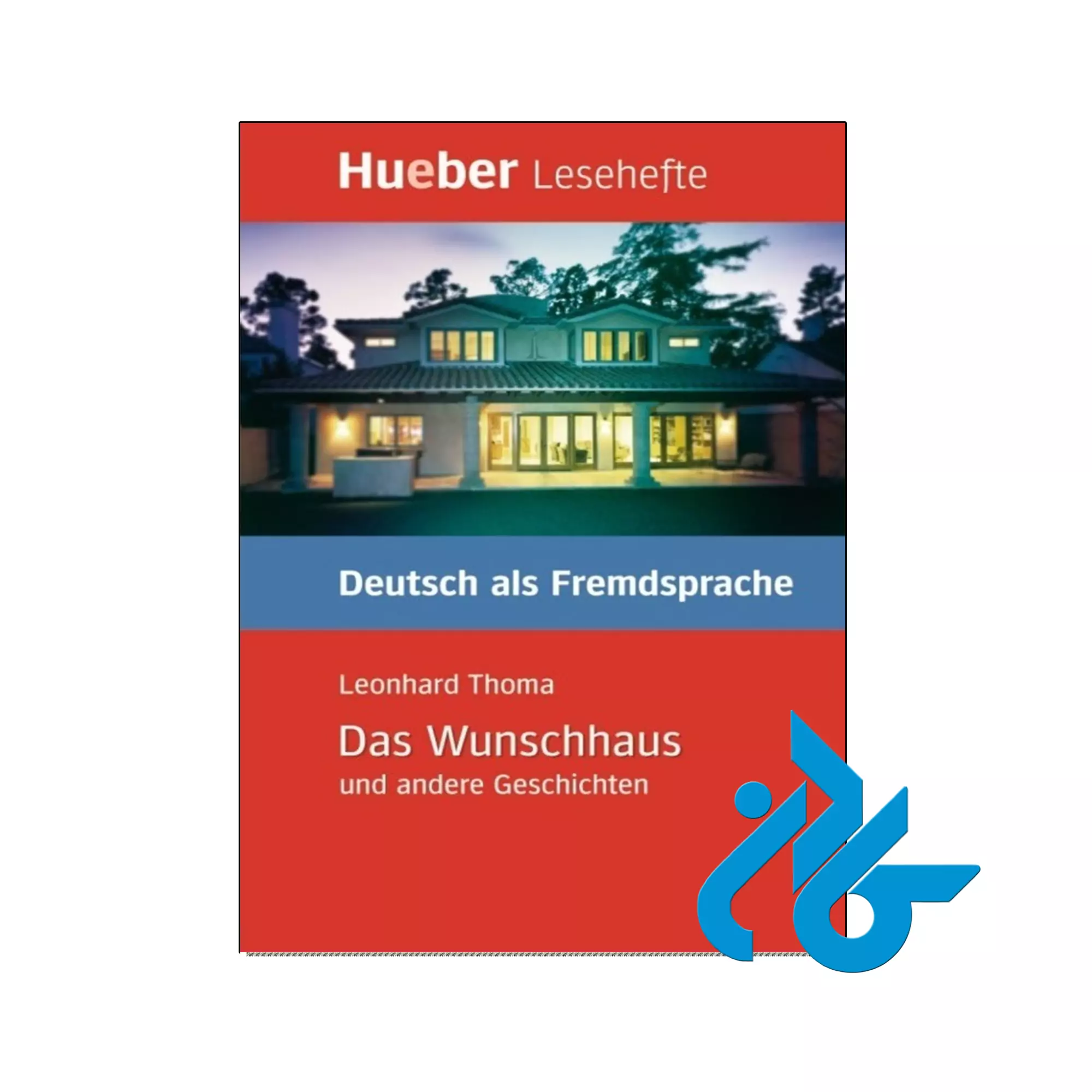 Das Wunschhaus und andere Geschichten کتاب Das Wunschhaus und andere Geschichten