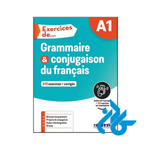 کتاب Exercices de Grammaire et conjugaison A1