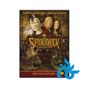 کتاب The Field Guide 1 The Spiderwick Chronicles