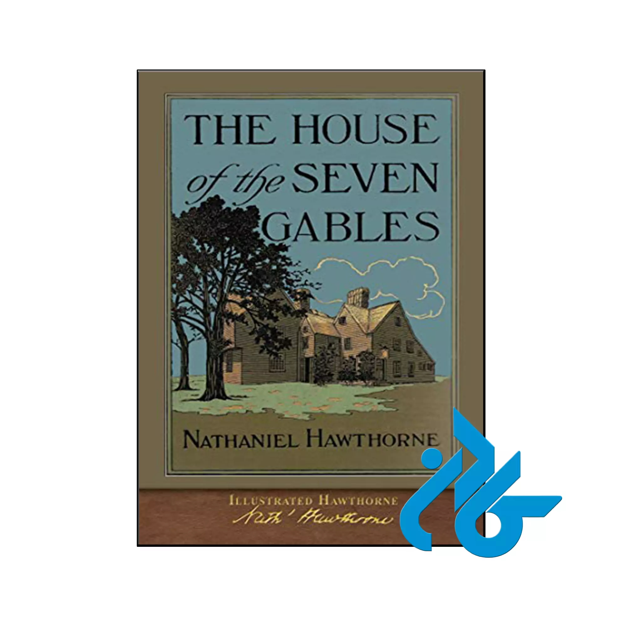 The House of the Seven Gables کتاب The House of the Seven Gables