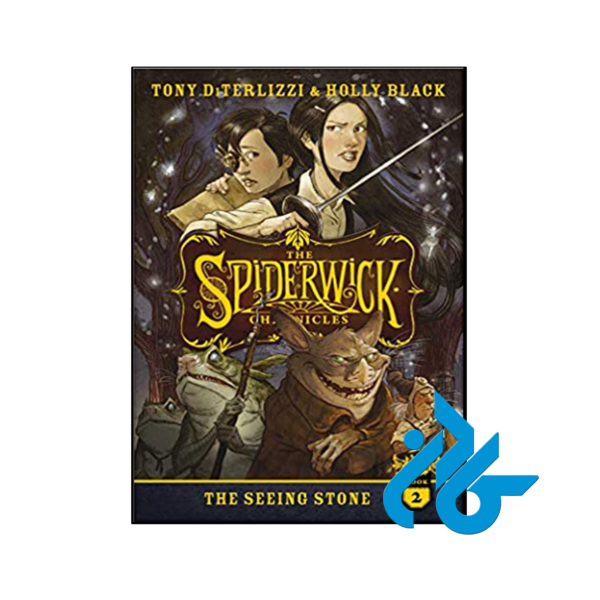 کتاب The Seeing Stone 2 The Spiderwick Chronicles
