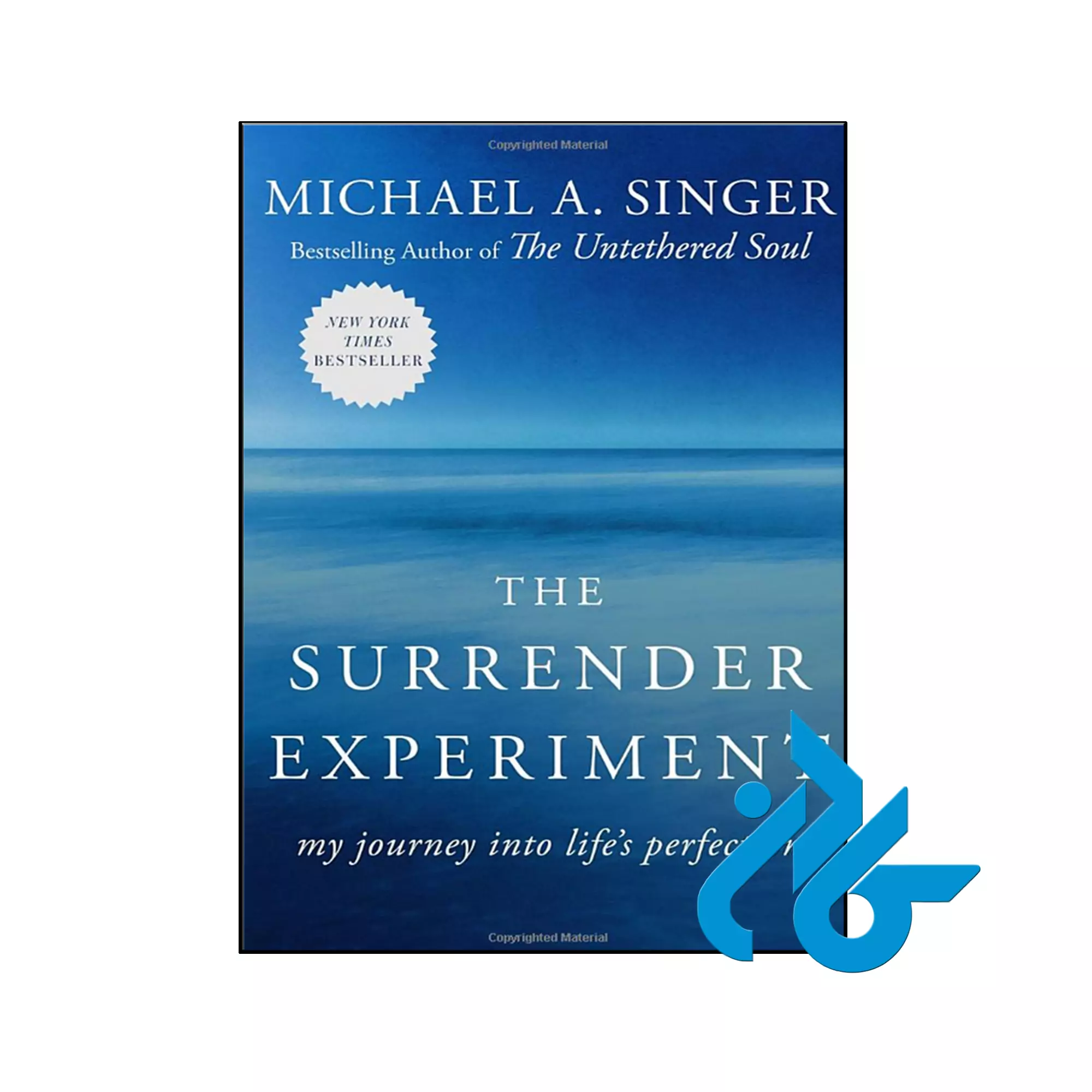 The Surrender Experiment My Journey into Life's Perfection کتاب The Surrender Experiment My Journey into Life's Perfection