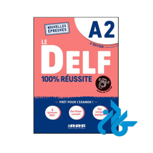 کتاب DELF A2 100% réussite 2nd