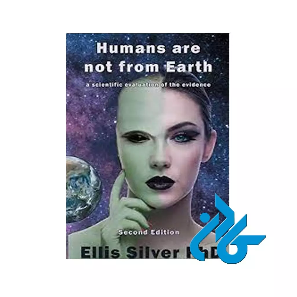 Humans are not from Earth