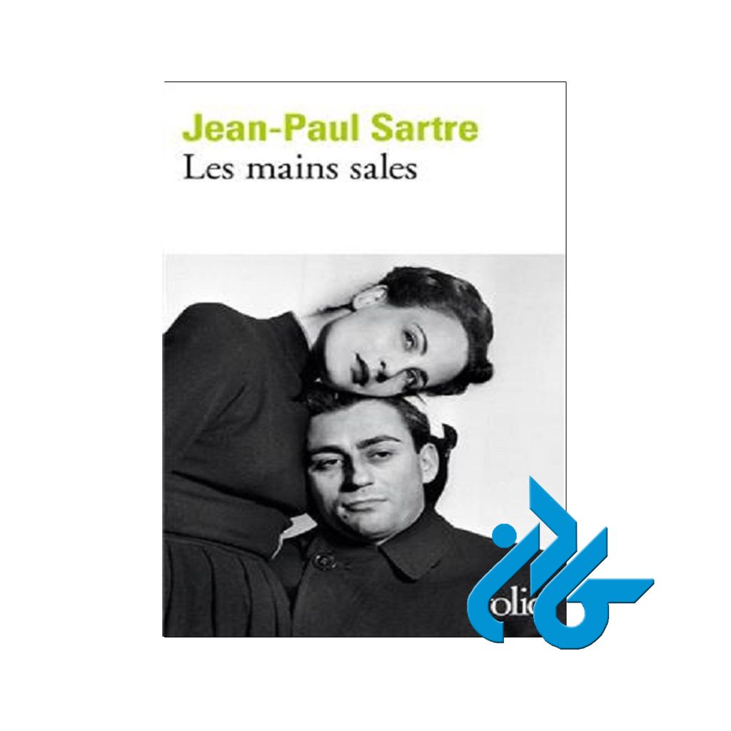 رمان فرانسه Les mains sales