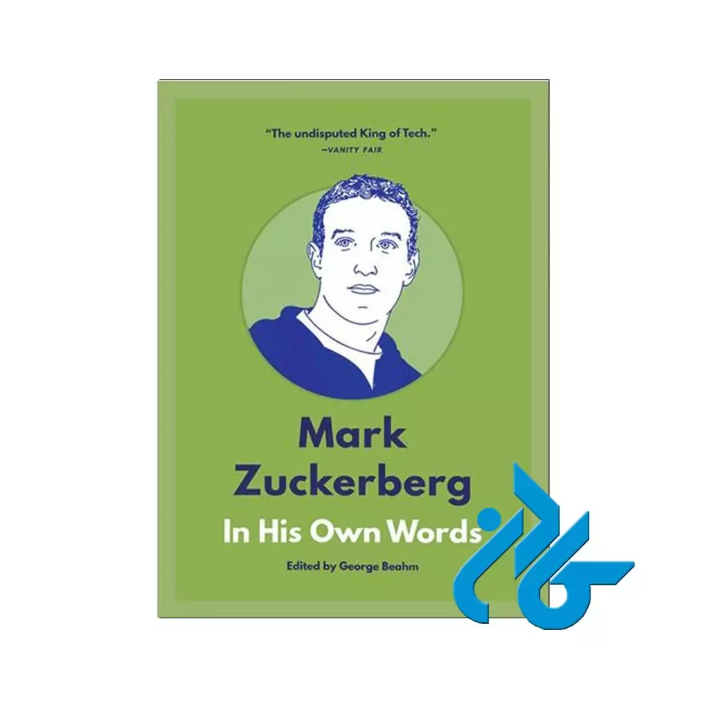 کتاب Mark Zuckerberg In His Own Words