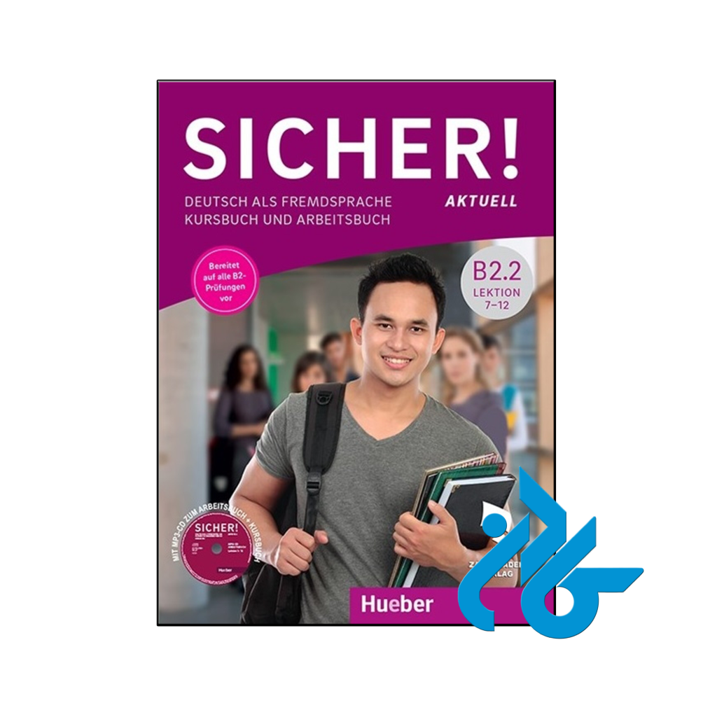 کتاب Sicher! Aktuell B2.2 Lektion 7-12