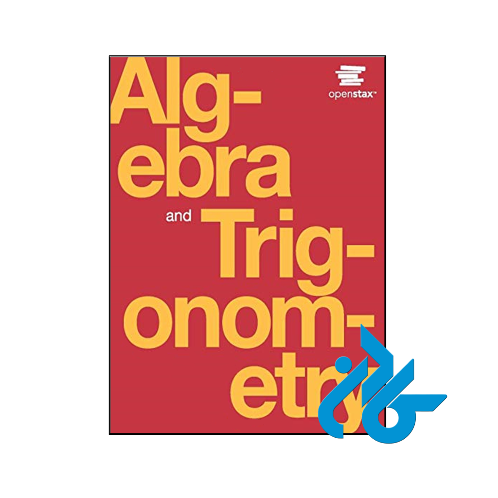 خرید و قیمت کتاب Algebra and Trigonometry by OpenStax از فروشگاه کادن