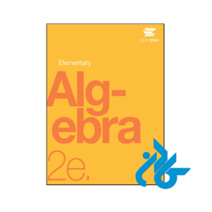 خرید و قیمت کتاب Elementary Algebra 2e by OpenStax از فروشگاه کادن