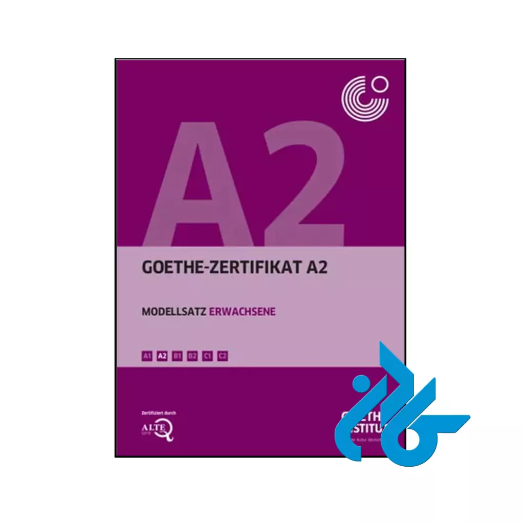 خرید و قیمت کتاب Goethe Zertifikat A2 Modellsatz از فروشگاه کادن