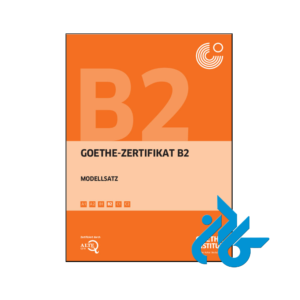 خرید و قیمت کتاب Goethe Zertifikat B2 Modellsatz از فروشگاه کادن