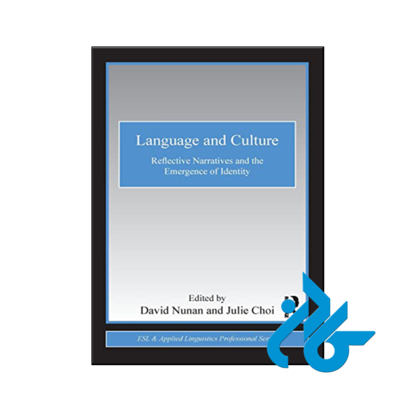 خرید و قیمت کتاب Language and Culture Reflective Narratives and the Emergence of Identity از فروشگاه کادن