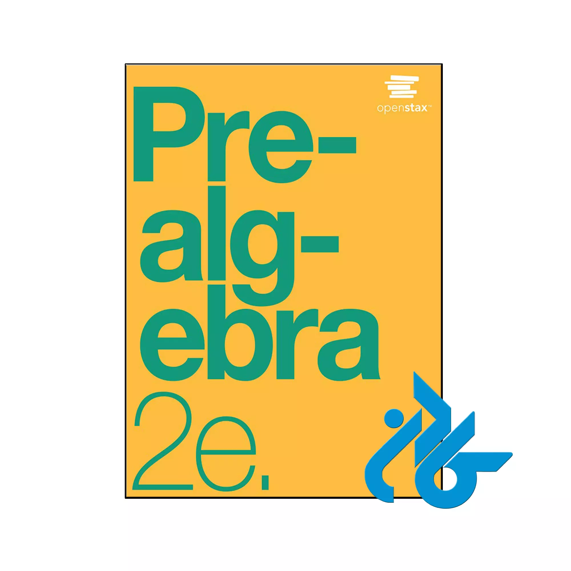 Prealgebra 2e by OpenStax خرید و قیمت کتاب Prealgebra 2e by OpenStax از فروشگاه کادن
