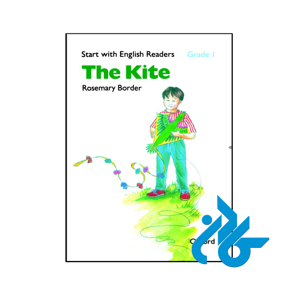 خرید و قیمت کتاب Start with English Readers Grade 1 The Kite از فروشگاه کادن