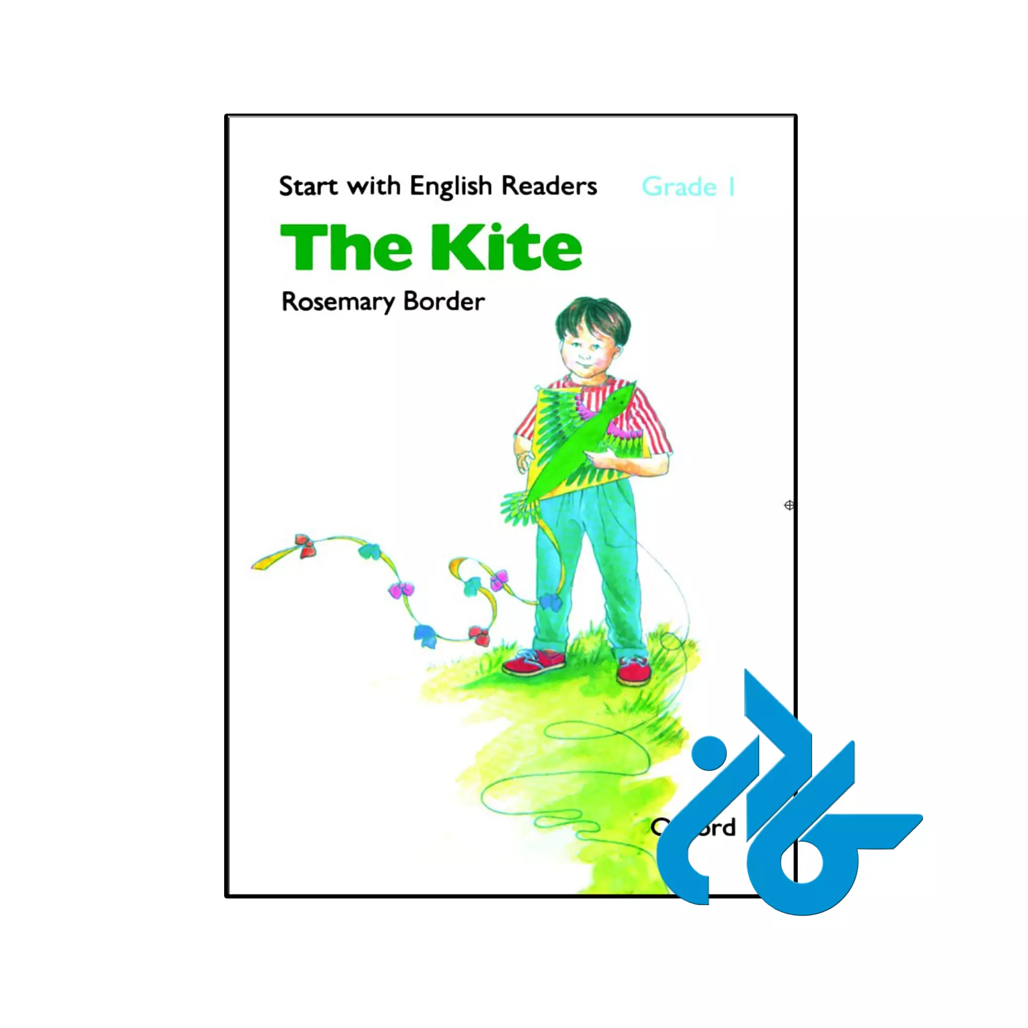 Start with English Readers Grade 1 The Kite داستان انگلیسی کودکان خرید و قیمت کتاب Start with English Readers Grade 1 The Kite از فروشگاه کادن