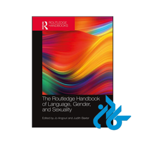 خرید و قیمت کتاب The Routledge Handbook of Language Gender and Sexuality از فروشگاه کادن