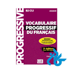 کتاب Vocabulaire Progressif Du Francais B2 C11