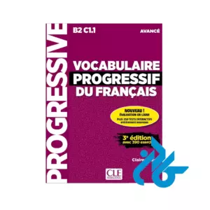کتاب Vocabulaire Progressif Du Francais B2 C11