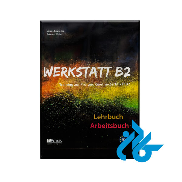 Werkstatt B2 Lehrbuch arbeitsbuch