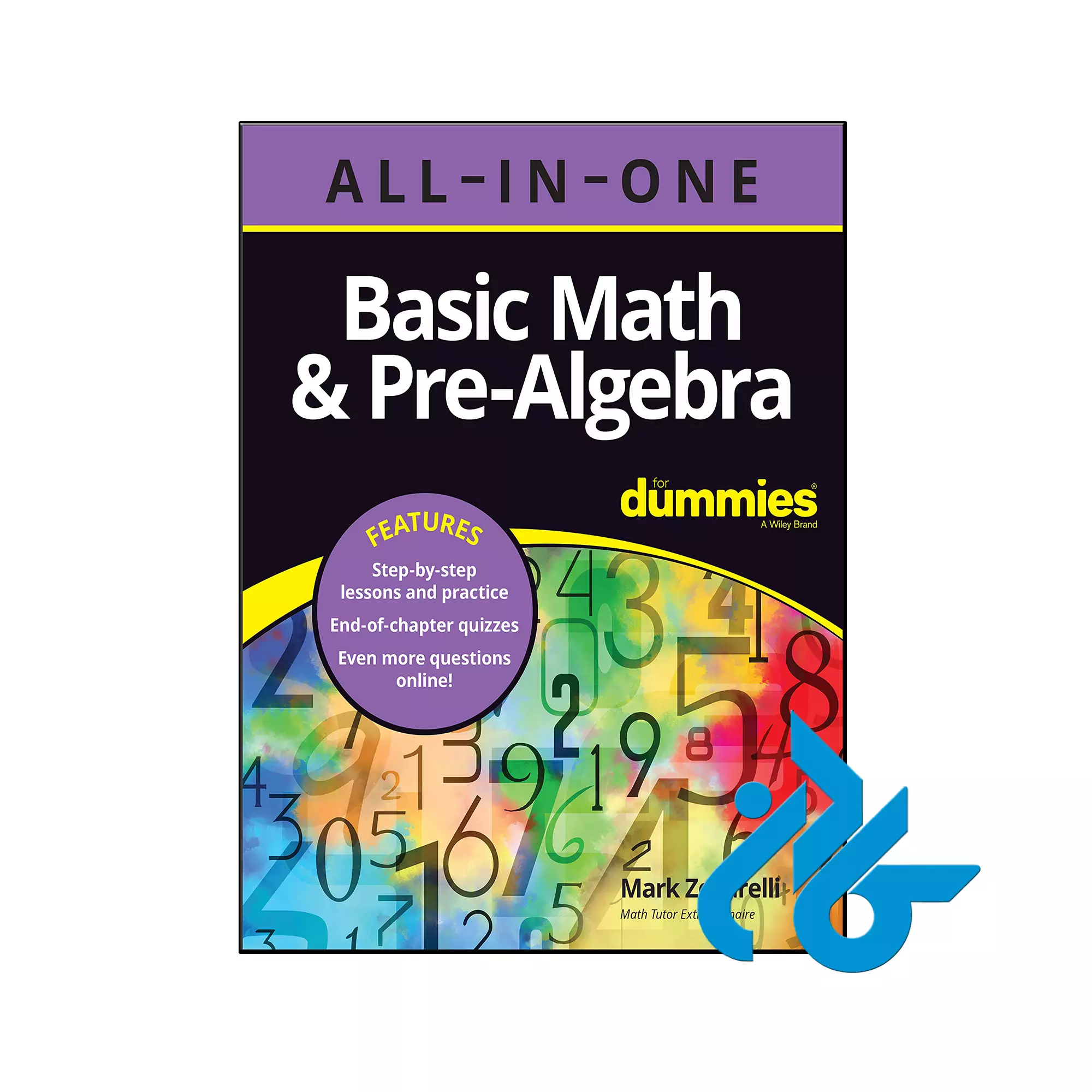 Basic Math & Pre-Algebra All-in-One For Dummies بیزینس خرید و قیمت کتاب Basic Math & Pre Algebra All in One For Dummies از فروشگاه کادن
