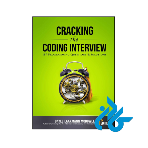 خرید و قیمت کتاب Cracking the Coding Interview 189 Programming Questions and Solutions 6th از فروشگاه کادن