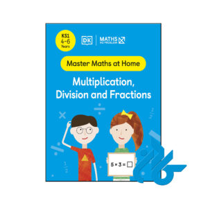خرید و قیمت کتاب Master Maths at Home Multiplication Division and Fractions از فروشگاه کادن